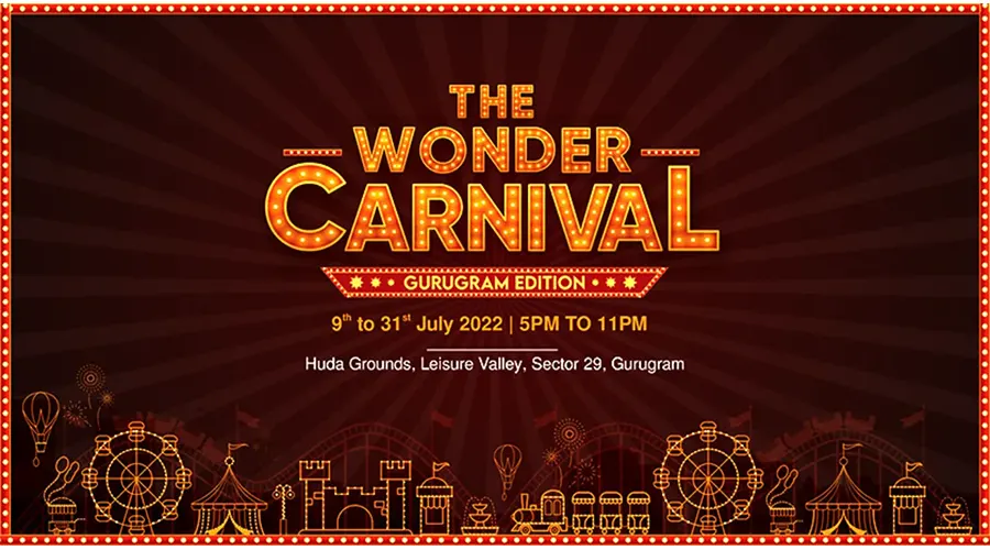 ​The Wonder Carnival Is Set To Enthrall Gurugram
